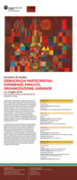 DEMOCRAZIA PARTECIPATIVA: ESPERIENZE, FINALITÀ, ORGANIZZAZIONE, GARANZIE