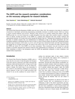 The GDPR and the research exemption: considerations on the necessary safeguards for research biobanks.