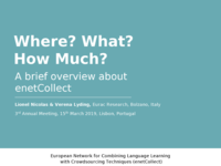 Where? What? How Much? A brief overview about enetCollect