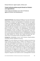 Totale Institutionalisierung als Gewalt an Kindern und Jugendlichen in Institutionen