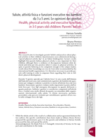 Salute, attività fisica e funzioni esecutive nei bambini da 3 a 5 anni. Le opinioni dei genitori = Health, physical activity and executive functions in 3-5 years old children. The opinions of the parents.