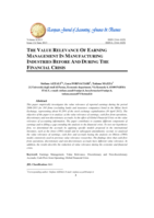 The Value Relevance of Earning Management in Manufacturing Industries before and During the Financial Crisis