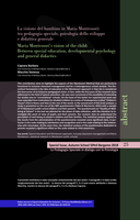 La visione del bambino in Maria Montessori: tra pedagogia speciale, psicologia dello sviluppo e didattica generale = Maria Montessori's vision of the child: Between special education, developmental psychology and general didactics