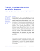 Business model innovation: coffee triumphs for Nespresso