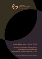 Südtiroler Gemeinden und Integration. Möglichkeiten zur nachhaltigen Gestaltung des Zusammenlebens in Vielfalt