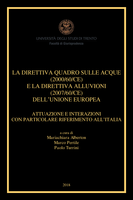 La gestione delle acque in Italia prima e dopo l'adozione della Direttiva quadro sulle acque e della Direttiva alluvioni