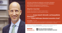 Einführungsvortrag [zum Vortragsabend mit Prof. Dr. Martin Kocher „Europas Zukunft: Wirtschafts- und finanzpolitische Dimensionen“ ; Bolzano/Bozen ; 12/11/2018]