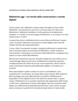 Biblioteche oggi: tra mondo della conservazione e mondo digitale