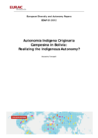 Autonomía indígena originaria Campesina in Bolivia: realizing the indigenous autonomy?