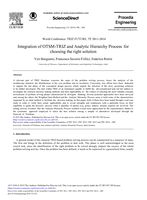 Integration of OTSM-TRIZ and Analytic Hierarchy Process for Choosing the Right Solution