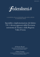 Specialità e implementazione del diritto UE: I diversi approcci della Provincia autonoma di Trento e della Regione Valle d’Aosta