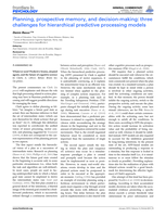 Planning, prospective memory and decision-making: Three challenges for hierarchical predictive processing models