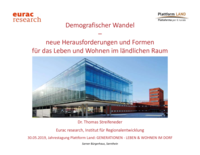 Demografischer Wandel – neue Herausforderungen und Formen für das Leben und Wohnen im ländlichen Raum