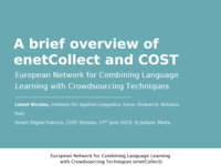 A brief overview of enetCollect and COST