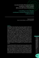 Una storia di sfondo all’educazione motoria contribuisce a motivare i bambini della scuola dell’infanzia all’attività fisica = A storytelling in motor education contributes to motivate kindergarten children to physical activity