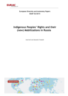 Indigenous peoples' rights and their (new) mobilization in Russia