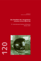 Die Realität des Imaginären: Architektur und das digitale Bild