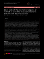 Study protocol: the empirical investigation of methods to correct for measurement error in biobanks with dietary assessment