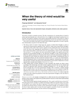When the theory of mind would be useful