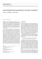 Sequenced spatiotemporal aggregation for coarse query granularities