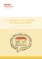 Supporting materials for the exhibition “Languages: on our doorstep and around the world”