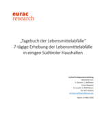 „Tagebuch der Lebensmittelabfälle“: 7-tägige Erhebung der Lebensmittelabfälle in einigen Südtiroler Haushalten