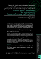 Approccio Montessori, educazione ai concetti matematici e differenze di genere: come possono gli insegnanti rispondere all’ansia per la matematica? = Montessori approach, math education and gender differences: how can teachers manage pupils’ math anxiety?