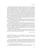Jillian R. Cavanaugh, Living memory: The social aesthetics of language in a northern Italian town, Oxford, 2009