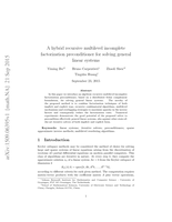 A hybrid recursive multilevel incomplete factorization preconditioner for solving general linear systems