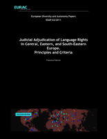 Judicial adjudication of language rights in Central, Eastern, and South-Eastern Europe: principles and criteria