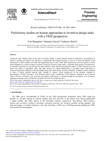 Preliminary Studies on Human Approaches to Inventive Design Tasks with a TRIZ Perspective