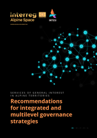Recommendations for integrated and multilevel governance strategies: services of general interest in alpine territories