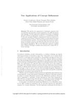 Two applications of concept refinement