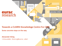 Towards a CLARIN Knowledege Centre For CMC