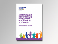 Demokratische Innovation und partizipative Demokratie im Alpenraum: vergleichender Bericht