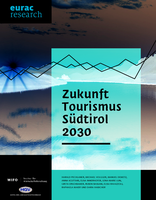 Zukunft Tourismus Südtirol 2030