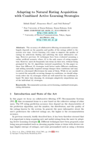 Adapting to natural rating acquisition with combined active learning strategies