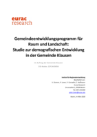Gemeindeentwicklungsprogramm für Raum und Landschaft: Studie zur demografischen Entwicklung in der Gemeinde Klausen