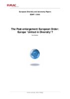 The post-enlargement European order: Europe 'united in diversity'?