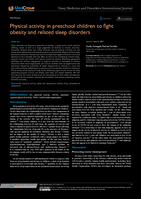 Physical Activity in Preschool Children to Fight Obesity and Related Sleep Disorders