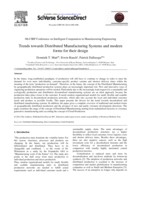 Trends towards Distributed Manufacturing Systems and modern forms for their design