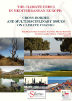 The Climate Crisis In Mediterranean Europe:&nbsp;Cross-Border And Multidisciplinary Issues On Climate Change