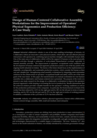 Design of human-centered collaborative assembly workstations for the improvement of operators' physical ergonomics and production efficiency: A case study