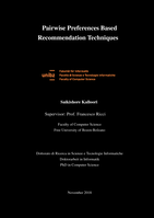 Pairwise Preferences Based Recommendation Techniques