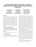 Understanding the affect of developers: theoretical background and guidelines for psychoempirical software engineering