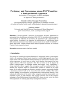 Persistency and convergence among EMP countries: A semi-parametric approach