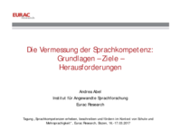 Die Vermessung der Sprachkompetenz: Grundlagen - Ziele - Herausforderungen