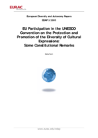 EU partecipation in the UNESCO Convention on the protection of the diversity of cultural expressions: some constitutional remarks