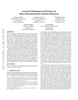 Current Challenges and Visions in Music Recommender Systems Research