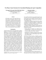 Two-Player Game Structures for Generalized Planning and Agent Composition